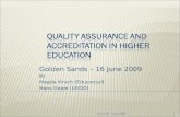 Quality A ssurance and accreditation  In  Higher education