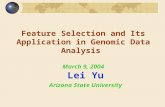 Feature Selection and Its Application in Genomic Data Analysis March 9, 2004