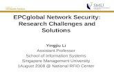 EPCglobal Network Security: Research Challenges and Solutions