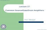 Lecture 17: Common Source/Gate/Drain Amplifiers