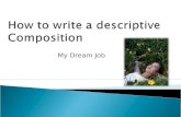 How to write a descriptive Composition