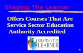 Shaping The Learner