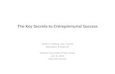 The Key Secrets to  Entreprenurial  Success