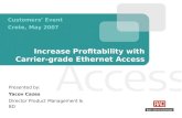 Increase Profitability with Carrier-grade Ethernet Access