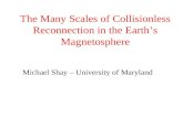 The Many Scales of Collisionless Reconnection in the Earth’s Magnetosphere