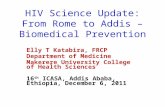HIV Science Update: From Rome to Addis – Biomedical Prevention