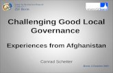 Challenging Good Local Governance  Experiences from Afghanistan Conrad Schetter