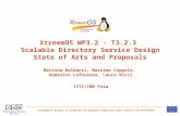 XtreemOS WP3.2 - T3.2.3  Scalable Directory Service Design State of Arts and Proposals