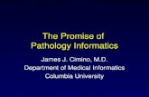The Promise of  Pathology Informatics