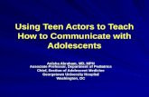 Using Teen Actors to Teach How to Communicate with Adolescents
