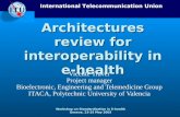 Architectures review for interoperability in e-health