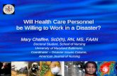 Will Health Care Personnel  be Willing to Work in a Disaster?