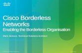 Cisco Borderless Networks Enabling the Borderless Organisation