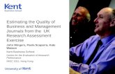 Estimating the Quality of Business and Management Journals from the  UK Research Assessment Exercise John Mingers, Paola Scaparra, Kate Watson