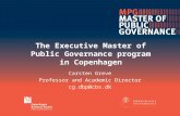 The  Executive  Master of Public  Governance  program in Copenhagen