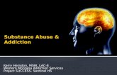 Substance Abuse & Addiction