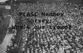PLASC Member Survey:  Who’s our crowd?