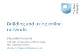 Building and using online networks