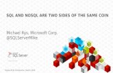 SQL and  NoSQL  Are Two Sides Of The Same Coin