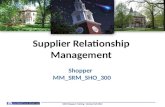 Supplier Relationship Management Shopper   MM_SRM_SHO_300