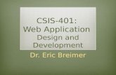 CSIS-401:  Web Application  Design and Development