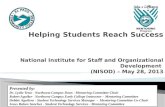 Helping Students Reach Success National Institute for Staff and Organizational Development  (NISOD)  – May 28, 2013