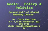 Goals:  Policy & Politics
