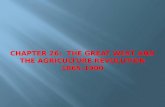 Chapter 26:  The Great West and the Agriculture Revolution 1865-1900