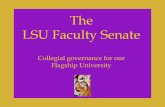 Duties of the Faculty Senate Exercise of all powers vested in the Faculty Council by the Board of Supervisors of the LSU system