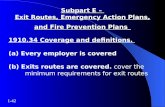 Subpart E –  Exit Routes, Emergency Action Plans, and Fire Prevention Plans