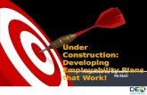 Under Construction: Developing Employability Plans that Work!