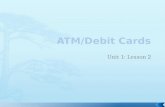 ATM/Debit Cards