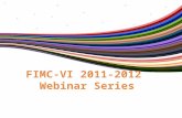 FIMC-VI 2011-2012  Webinar Series