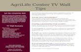 AgriLife Center TV Wall Tips