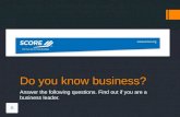 Do you know business?