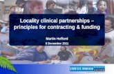 Locality clinical partnerships – principles for contracting & funding Martin Hefford