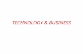 TECHNOLOGY & BUSINESS