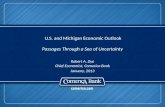 U.S. and Michigan Economic Outlook Passages Through a Sea of Uncertainty