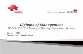 Diploma of Management BSBCUS501C  – Manage Quality Customer Service