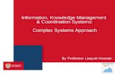 Information, Knowledge Management  &  Coordination Systems : Complex Systems Approach