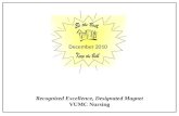 Recognized Excellence, Designated  Magnet VUMC Nursing