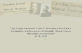 “The Foreign Invasion of Canada”: Representations of Race, Immigration, and Foreignness in Canadian Mental Hygiene Movement Literature from  1918 - 1921