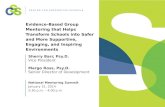 Evidence-Based Group Mentoring that Helps Transform Schools into Safer and More Supportive, Engaging, and Inspiring Environments