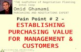 Pain Point # 2 –  ESTABLISHING PURCHASING VALUE FOR MANAGEMENT & CUSTOMERS