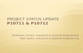 Project Status Update P10711 & P10712