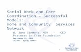 Social Work and Care Coordination – Successful Models:   Home and Community  Services Network