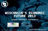 Wisconsin’s economic future 2013