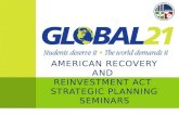 American Recovery and  Reinvestment Act  Strategic Planning Seminars