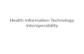 Health Information Technology Interoperability