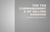 The Ten Commandments of Selling Karaoke
